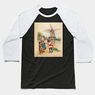 The Windmill And The Little Wooden Shoes Baseball T-Shirt